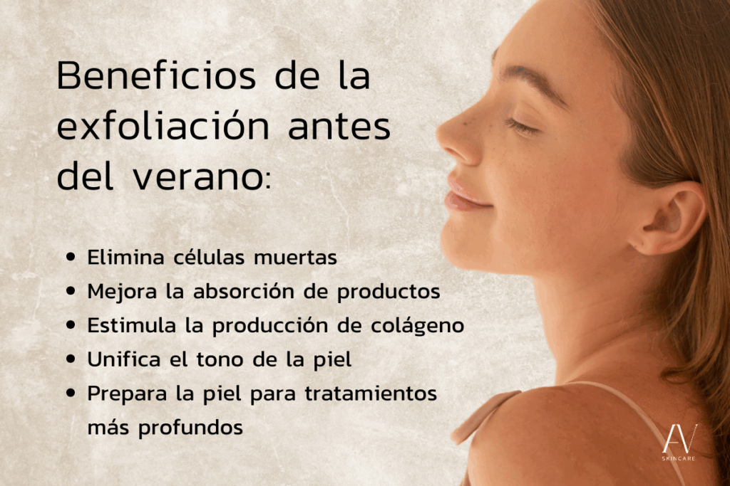 Beneficios de la exfoliación antes del verano para una piel radiante